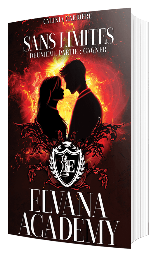 Elvana Academy t.2 : Sans limites, part.2 : Gagner